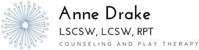 Anne Drake, LSCSW, LCSW, RPT - Counseling and Play Therapy